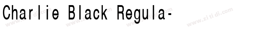 Charlie Black Regula字体转换 Charlie Black Regula字体转换